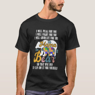 Autism Mum Mama Bear I Will Speak Fight Advocate F T-Shirt