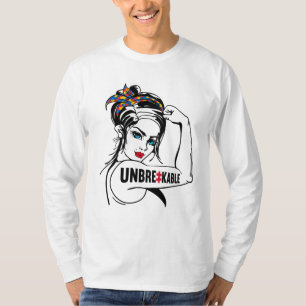 Autism Mum Mother Mama Unbreakable Rosie The T-Shirt