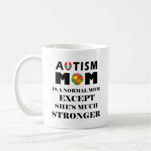 Autism Mum Much Stronger Coffee Mug
