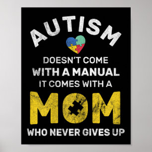 Autism Mum Never Gives Up Autism Awareness Autisti Poster