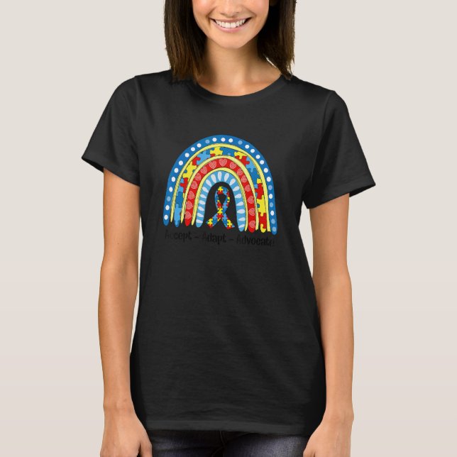 Autism Mum Rainbow Accept Adapt Advocate Autism Aw T-Shirt (Front)