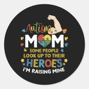 Autism Mum Raising Hero Autism Awareness Classic Round Sticker