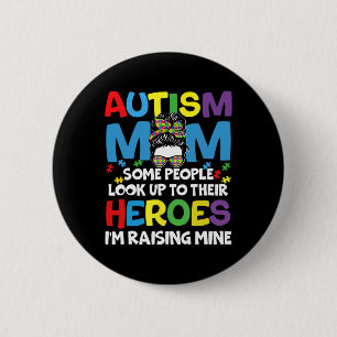 Autism Mum Raising Hero Groovy Messy Bun Autism Aw 6 Cm Round Badge