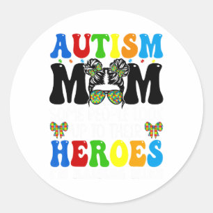 Autism Mum Raising Hero Groovy Messy Bun Autism Aw Classic Round Sticker