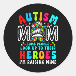 Autism Mum Raising Hero Groovy Messy Bun Autism Aw Classic Round Sticker