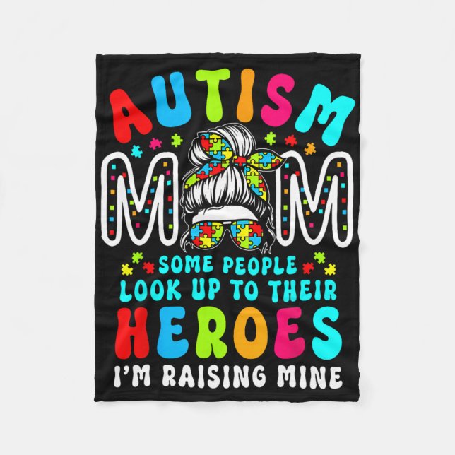 Autism Mum Raising Hero Groovy Messy Bun Autism Aw Fleece Blanket (Front)