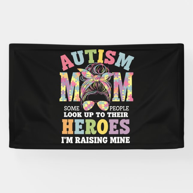 Autism Mum Raising Hero Messy Bun Autistic Banner (Horizontal)