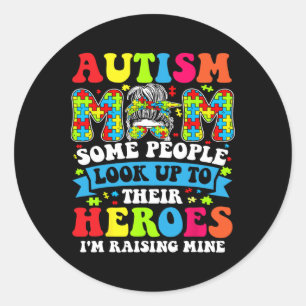 Autism Mum Shirt  Classic Round Sticker