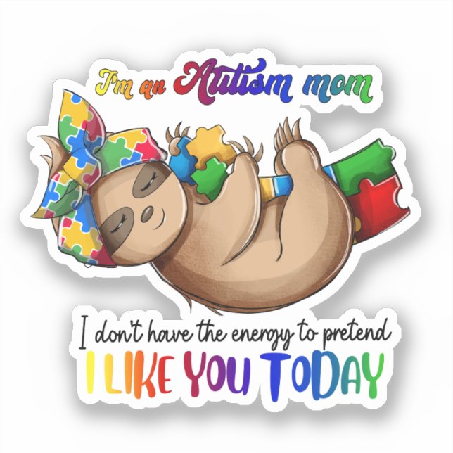 Autism Mum - Sloth (Front)