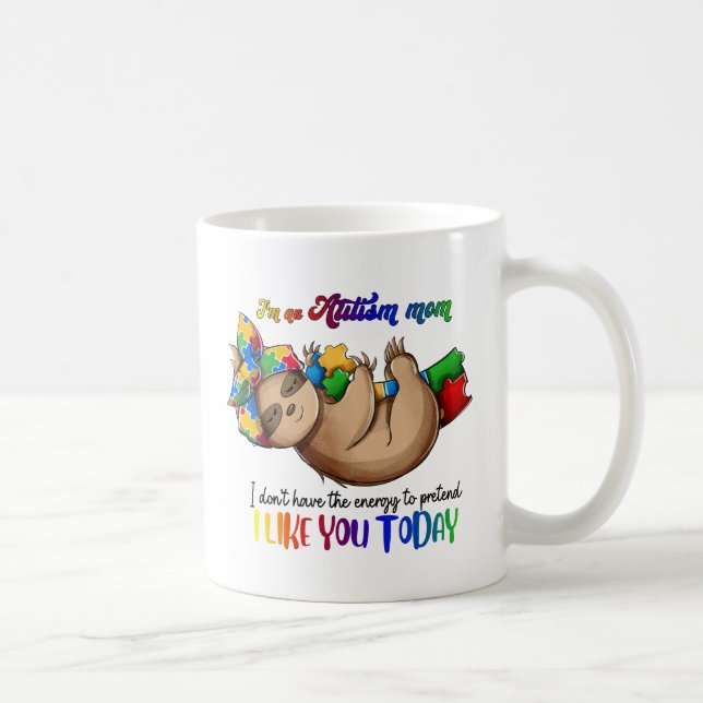 Autism Mum - Sloth Coffee Mug (Right)