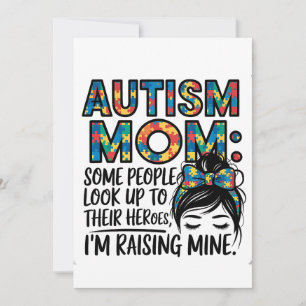 Autism Mum Some People Look Up to Their Heroes Invitation