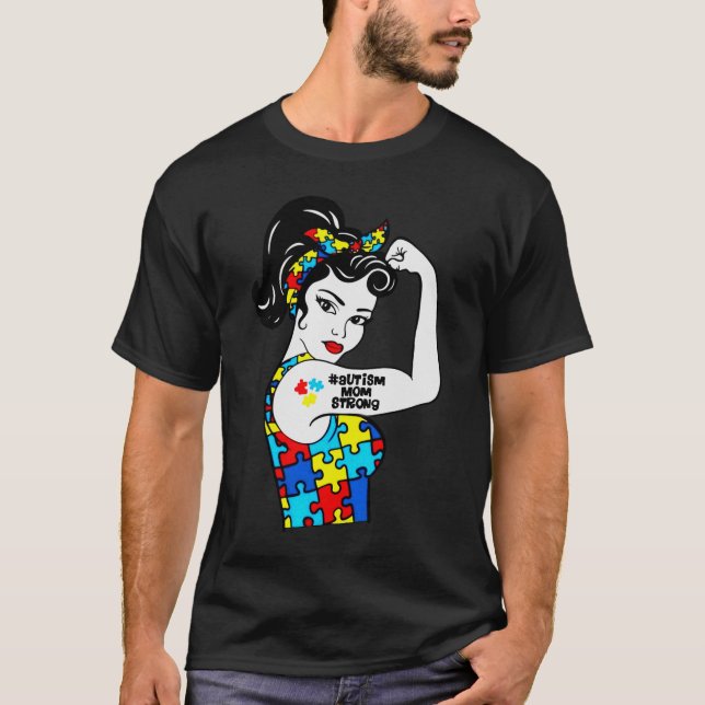 autism mum stron T-Shirt (Front)