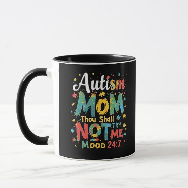 Autism Mum Thou Shall Not Try Me Mug (Left)