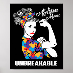 Autism Mum Unbreakable Autism Awareness Gift  Poster