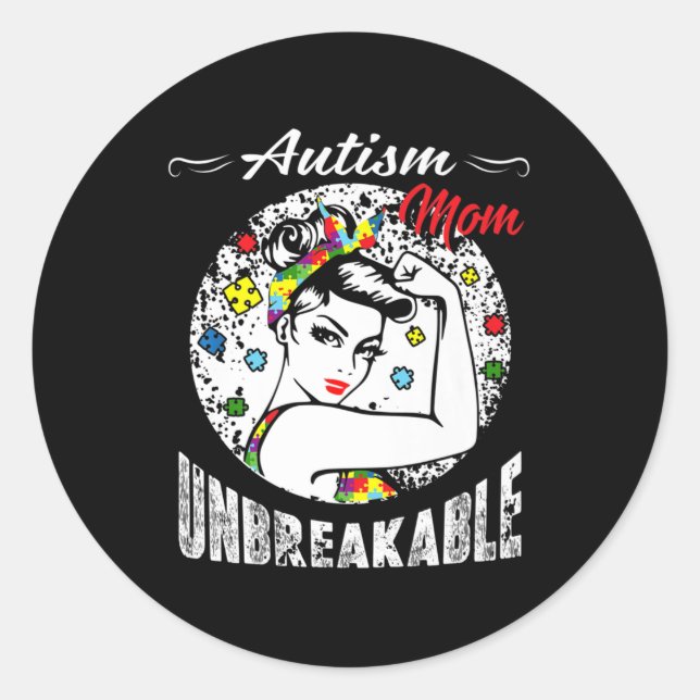 Autism Mum Unbreakable  Autism Awareness Gifts   Classic Round Sticker (Front)
