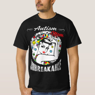 Autism Mum Unbreakable Autism Awareness Gifts T-Shirt