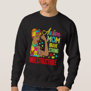 Autism Mum Unbreakable Autism Awareness Sweatshirt