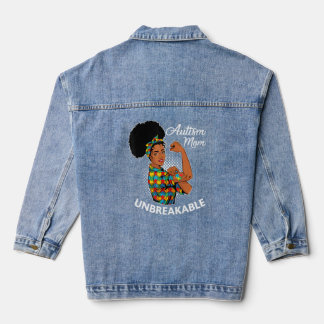 Autism Mum Unbreakable  Black Woman Autism Awarene Denim Jacket