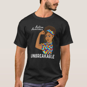Autism Mum Unbreakable Black Women Autism Awarene T-Shirt