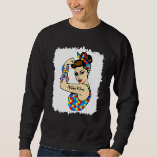 Autism Mum Unbreakable Rosie The Riveter Strong Wo Sweatshirt