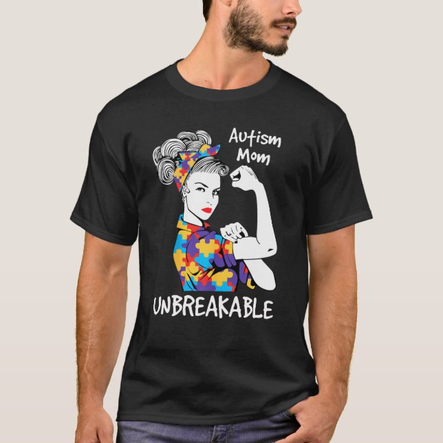 Autism Mum Unbreakable T-Shirt (Front)