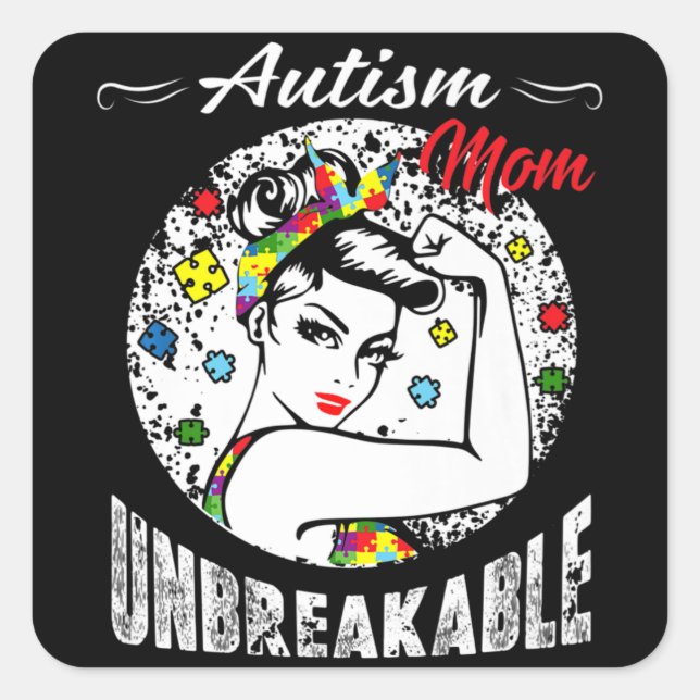 Autism Mum Unbreakable T-Shirt Autism Awareness Gi Square Sticker (Front)
