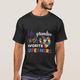 Autism-My Grandson Is My Favourite Superhero-Autis T-Shirt