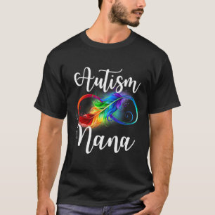 Autism Nana Neurodiversity Rainbow Infinity Sign S T-Shirt