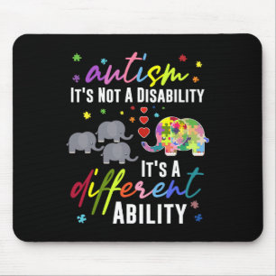 Autism Not A Disability It's A Different Ability E Mouse Mat