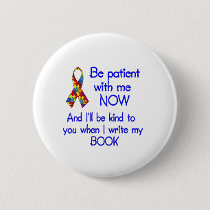 Autism Patience 6 Cm Round Badge