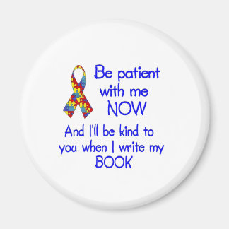 Autism Patience Magnet
