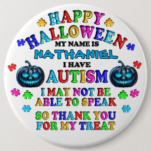 Autism Personalised Halloween Trick or Treat 6 Cm Round Badge