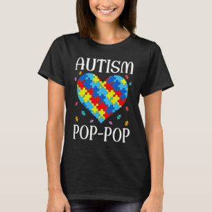 Autism Pop-pop Matching Family Heart Autism Awaren T-Shirt