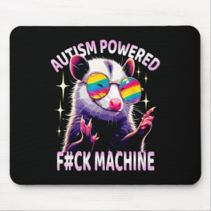 Autism Powered F#ck Machine Funny Meme Opossum Aut Mouse Mat