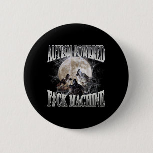 Autism Powered F#ck Machine Funny Meme Wolf Autist 6 Cm Round Badge