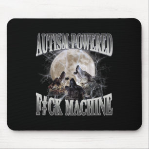 Autism Powered F#ck Machine Funny Meme Wolf Autist Mouse Mat