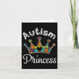 Autism Princess Daughter Family Autistic Awareness Card