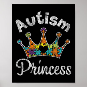 Autism Princess Daughter Family Autistic Awareness Poster