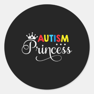 Autism Princess Daughter Family Autistic Kids Awar Classic Round Sticker