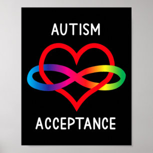 Autism Pro Acceptance Infinity Symbol For Neurodiv Poster