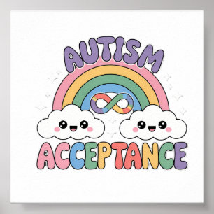 Autism Pro Acceptance Rainbow with Infinity Symbo Poster