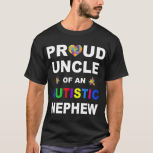 Autism-Proud Uncle Of An Autistic Nephew -Autism A T-Shirt