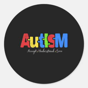 Autism Puzzle Accept Understand Love Autism Awaren Classic Round Sticker