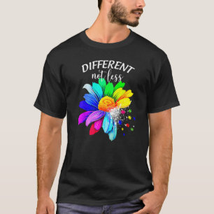 Autism Puzzle Awareness Sunflower Different Not Le T-Shirt