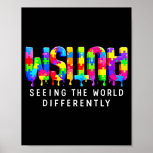 Autism puzzle paint drip seeing differently  poster