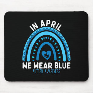 Autism Rainbow In April We Wear Blue Autism Awaren Mouse Mat