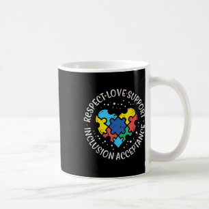 Autism Respect Love Inclusion Acceptance Awareness Coffee Mug
