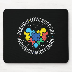 Autism Respect Love Inclusion Acceptance Awareness Mouse Mat