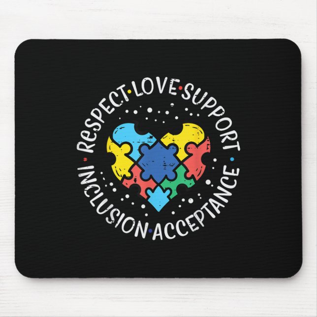 Autism Respect Love Inclusion Acceptance Awareness Mouse Mat (Front)