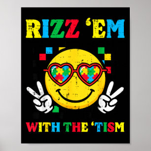 Autism rizz em with the tism smile asd meme men poster